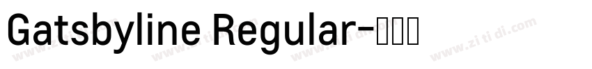 Gatsbyline Regular字体转换